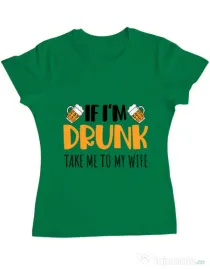 Tricou ADLER dama Take me to my wife Verde mediu