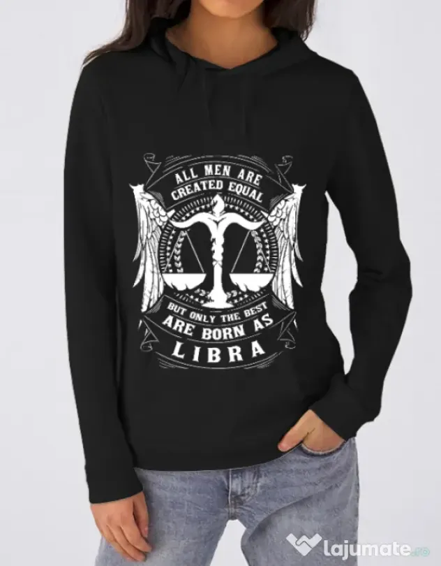 Hoodie dama cu gluga The best men are born as Libra Negru