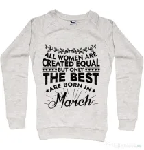 Bluza ADLER dama The best women are born in March Migdala melanj