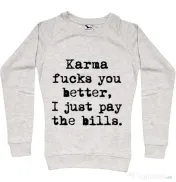 Bluza ADLER dama Karma fucks you better Migdala melanj 
