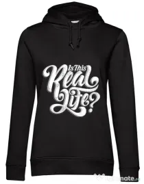 Hoodie dama cu gluga Is this real life Negru