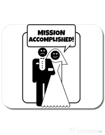 Mousepad personalizat Mission Accomplished Alb