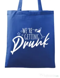 Sacosa personalizata Petrecerea burlacitelor We are getting drunk Albastru regal