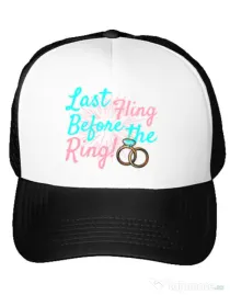 Sapca personalizata Petrecerea burlacitelor Last fling before the ring Alb