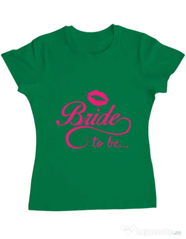 Tricou Mireasa ADLER Bride to be Verde