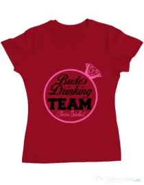 Tricou Petrecerea burlacitelor ADLER Brides drinking team Rosu