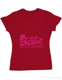 Tricou Petrecerea burlacitelor ADLER Come on Barbie Rosu