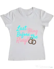 Tricou Petrecerea burlacitelor ADLER Last fling before the ring Alb