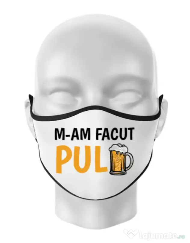 Masca personalizata reutilizabila M-am facut pulbere Alb
