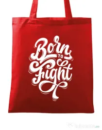 Sacosa din panza Born To Fight Rosu