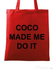 Sacosa din panza Coco made me do it Rosu