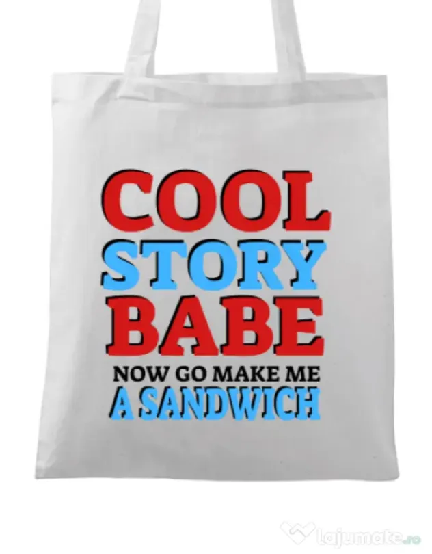 Sacosa din panza Cool story babe Alb