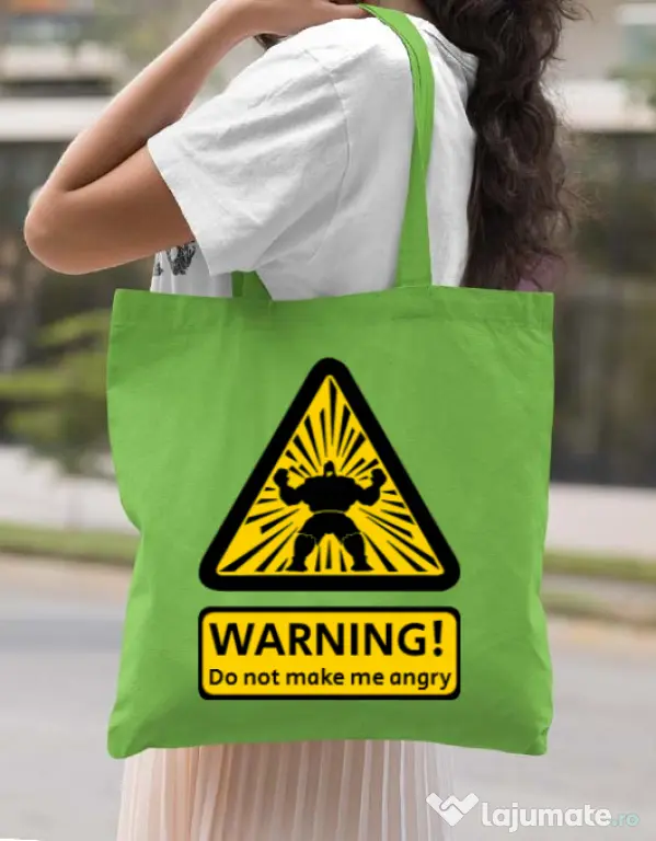 Sacosa din panza Do not make me angry Verde mar
