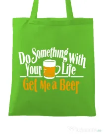 Sacosa din panza Get me a beer Verde mar