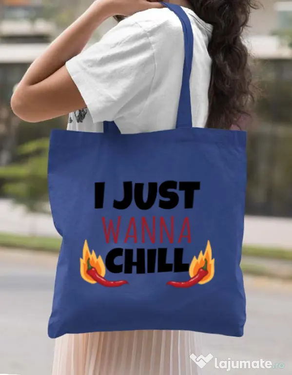 Sacosa din panza I just wanna chill Albastru regal