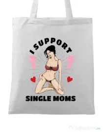 Sacosa din panza I Support Single Moms Alb