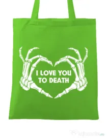 Sacosa din panza Love you to death Verde mar