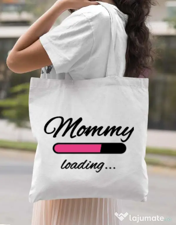 Sacosa din panza Mommy loading Alb