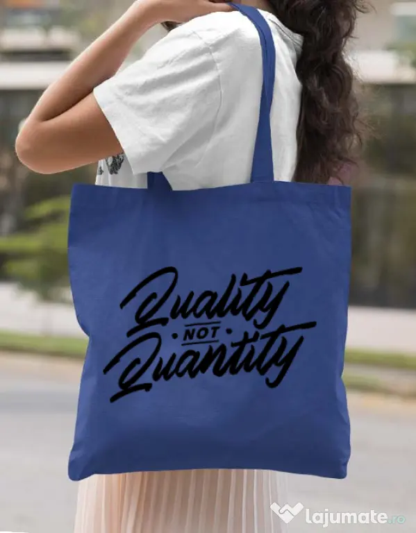 Sacosa din panza Quality not quantity Albastru regal