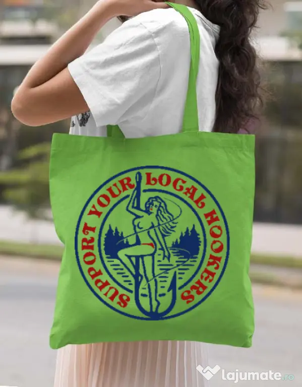 Sacosa din panza SUPPORT YOUR LOCAL HOOKERS Verde mar