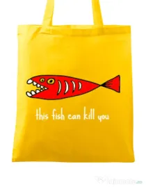 Sacosa din panza This fish can kill you Galben