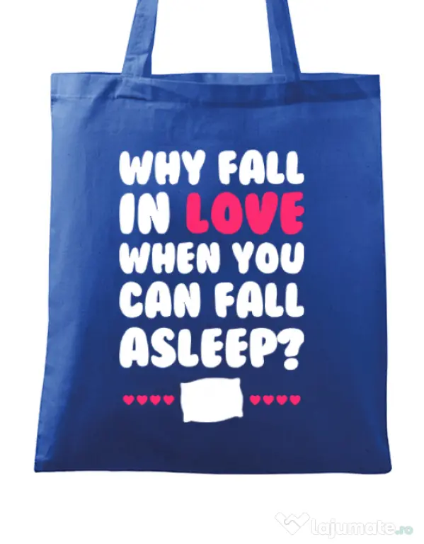 Sacosa din panza Why fall in love Albastru regal