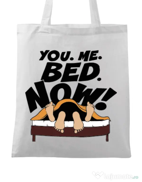 Sacosa din panza You me bed now Alb