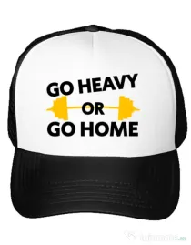 Sapca personalizata Go heavy or go home Alb