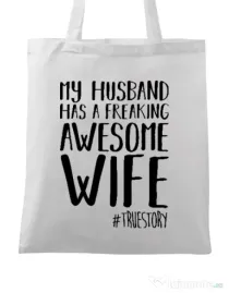 Sacosa din panza Awesome wife Alb
