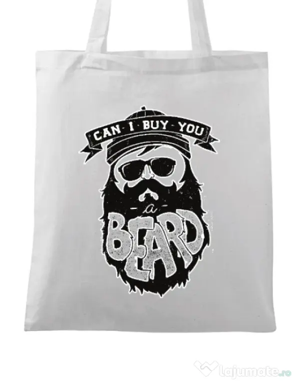Sacosa din panza Can i buy you a beard Alb