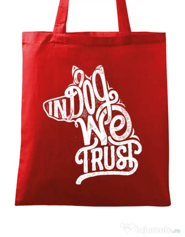 Sacosa din panza In dog we trust Rosu