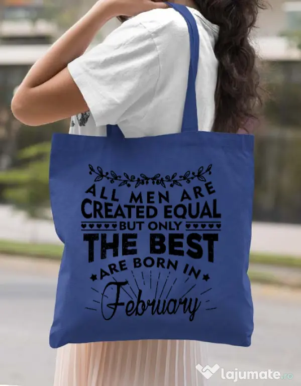 Sacosa din panza The best men are born in February Albastru regal