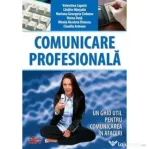Comunicare profesionala. Manual pentru clasa a 10-a - Valentina Capota