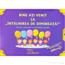 Bine ati venit la "intalnirea de dimineata" - Set planse si Jetoane