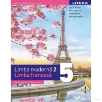 Limba moderna 2. Limba franceza. Manual. Clasa a 5-a - Celine Himber