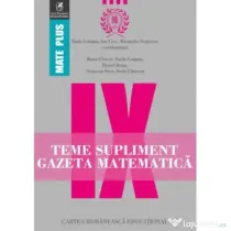 Teme supliment. Gazeta Matematica. Clasa a 9-a - Radu Gologan, Ion Cicu, Marin Chirciu, Octavian Stroe, Sorin Ulmeanu, Daniel Jinga, Alexandru Negresc