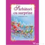 Sarbatori cu surprize - Florentina Chifu