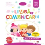 Imi place la gradinita. Limba si comunicare. Caiet de activitati. Grupa mica 3-4 ani - Cristina Banica