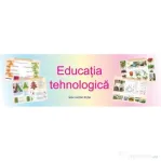 Planse. Educatia tehnologica - 30 planse