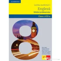 LIMBA ENGLEZA. Clasa a 8-a. Ghidul profesorului (Teacher's Book ) - Brian Hart