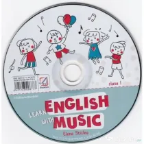 CD pentru Learn English with music. Caiet de lucru pentru clasa 1 - Elena Sticlea