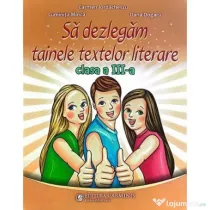 Sa dezlegam tainele textelor literare clasa a 3-a L3L - Carmen Iordachescu