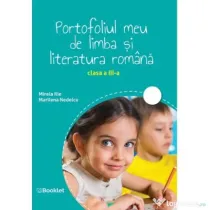 Portofoliul meu de limba ai literatura romana. Clasa a 3-a - Mirela Ilie