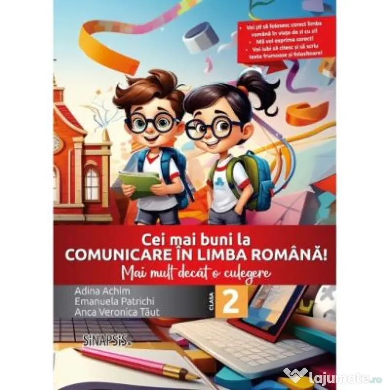 Cei mai buni la comunicare in limba romana! Mai mult decat o culegere clasa a 2-a - Emanuela Patrichi