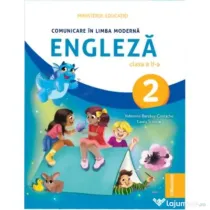 Comunicare in Limba Moderna Engleza. Manual pentru clasa a 2-a - Valentina Barabas