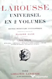 "Larousse Universel en 2 volumes  editie de colectie 1922 