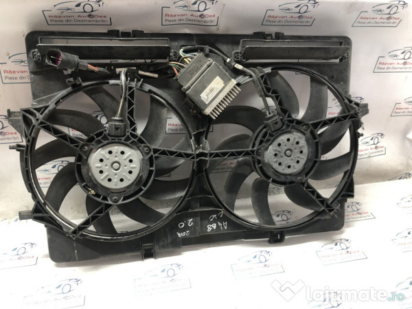 Electroventilator Audi A4 B8 2.0 Motorina 2014