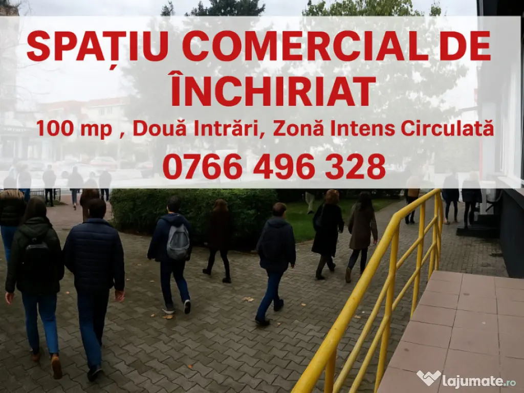 Spațiu Comercial de Închiriat – 100 mp, Două Intrări
