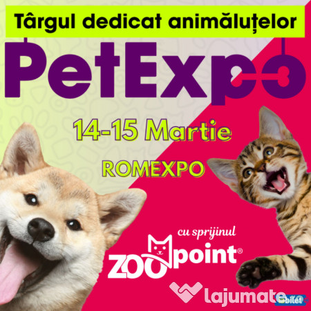 PetExpo Romania, 14-15 martie, targul dedicat animalelor de companie 