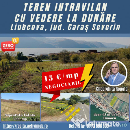 Teren Intravilan langa Dunare! Disponibil la 15 Euro/mp 